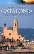 Catalonia a Cultural and Literary History