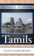 Historical Dictionary of the Tamils