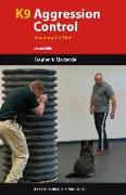 K9 Aggression Control: Teaching the Out