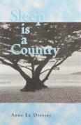 Sleep Is a Country