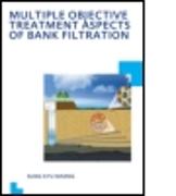 Multiple Objective Treatment Aspects of Bank Filtration