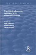 The Emerging Economic Geography in EU Accession Countries