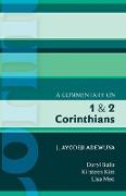 ISG 42 A Commentary on 1 and 2 Corinthians