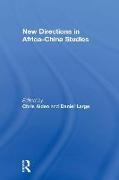 New Directions in Africa–China Studies