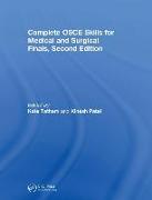 Complete OSCE Skills for Medical and Surgical Finals