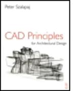 CAD Principles for Architectural Design