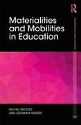 Materialities and Mobilities in Education