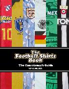 The Football Shirts Book