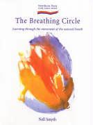 The Breathing Circle, the: Learning Through the Movement of the Natural Breath
