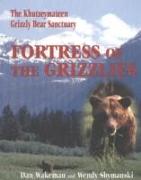 Fortress of the Grizzlies