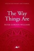 Way Things Are, The - A Collection of Poems and Stories