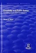 Creativity and Public Policy: Generating Super-optimum Solutions