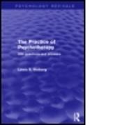The Practice of Psychotherapy (Psychology Revivals)