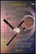 Handbook of Space Engineering, Archaeology, and Heritage