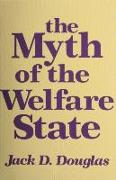 The Myth of the Welfare State