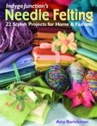 Indygo Junction's Needle Felting