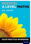 Edexcel A Level Maths: AS Level Exam Practice Workbook (Pack of 10)