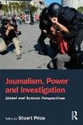 Journalism, Power and Investigation