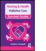 Nursing & Health Survival Guide: Palliative Care