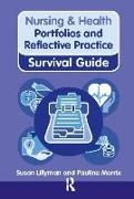 Nursing & Health Survival Guide: Portfolios and Reflective Practice