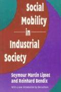 Social Mobility in Industrial Society