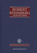 Robert Steinberg Collected Papers