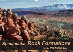 Spectacular Rock Formations in the Western US (Wall Calendar 2018 DIN A3 Landscape)