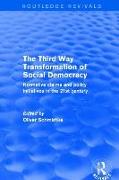 Revival: The Third Way Transformation of Social Democracy (2002)