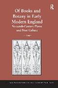 Of Books and Botany in Early Modern England