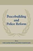 Peacebuilding and Police Refor