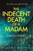 The Indecent Death of A Madam