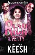 Rich & Petty