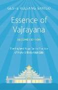 Essence of Vajrayana: The Highest Yoga Tantra Practice of Heruka Body Mandala