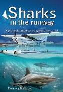 Sharks in the Runway