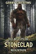 The Beasts of Stoneclad Mountain