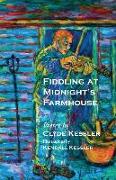 Fiddling at Midnight's Farmhouse