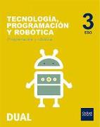 Inicia Tecnología, Programación y Robótica 3.º ESO. Libro del alumno. Madrid