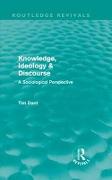 Knowledge, Ideology & Discourse