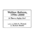 Welfare Reform, 1996-2000