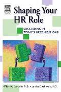 Shaping Your HR Role