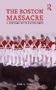 The Boston Massacre