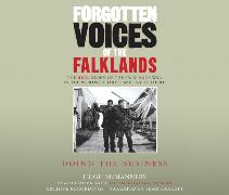 Forgotten Voices of the Falklands Part 3