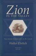 Zion in the Valley v. 1, 1807-1907