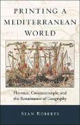 Printing a Mediterranean World