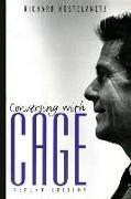 Conversing with Cage