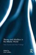 Slavery and Abolition in the Atlantic World