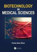 Biotechnology in Medical Sciences