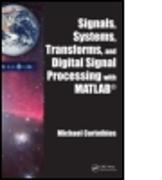 Signals, Systems, Transforms, and Digital Signal Processing with MATLAB