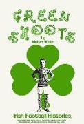 Green Shoots: Irish Football Histories