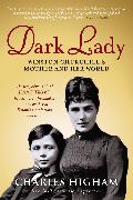 Dark Lady: Winston Churchill's Mother and Her World. Charles Higham